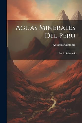 Imagen de archivo de Aguas Minerales Del Per? a la venta por PBShop.store US