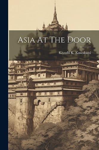 9781021541871: Asia At The Door