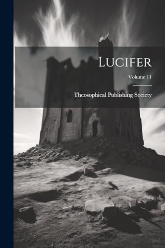 9781021542267: Lucifer; Volume 11