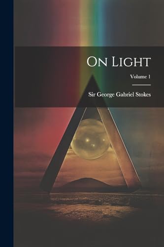 Imagen de archivo de On Light; Volume 1 a la venta por PBShop.store US
