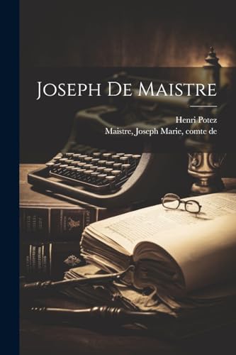 9781021549051: Joseph De Maistre
