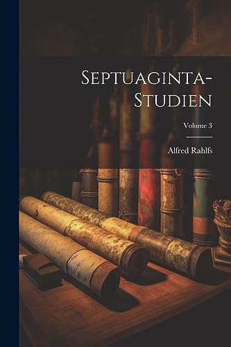 9781021549556: Septuaginta-Studien; Volume 3