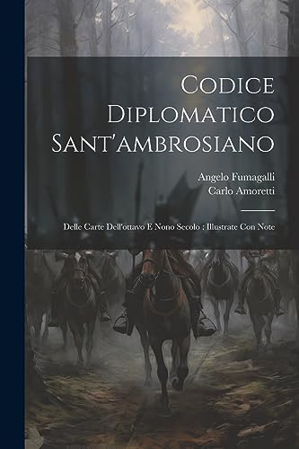 Imagen de archivo de Codice Diplomatico Sant'ambrosiano a la venta por PBShop.store US