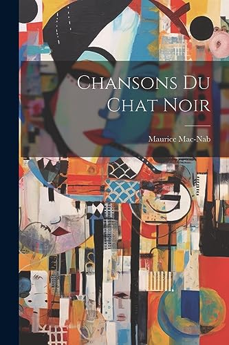 9781021551207: Chansons Du Chat Noir