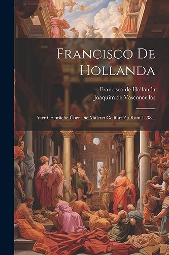 Stock image for Francisco De Hollanda for sale by PBShop.store US