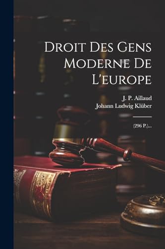 Stock image for Droit Des Gens Moderne De L'europe for sale by PBShop.store US