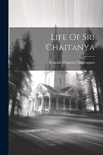 Stock image for Life Of Sri Chaitanya for sale by PBShop.store US