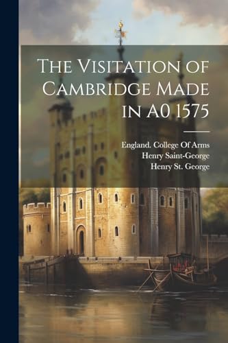 Beispielbild fr The The Visitation of Cambridge Made in A0 1575 zum Verkauf von PBShop.store US