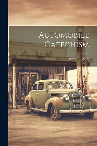 Stock image for Automobile Catechism for sale by PBShop.store US