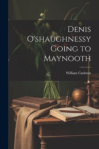 Stock image for Denis O'shaughnessy Going to Maynooth for sale by THE SAINT BOOKSTORE