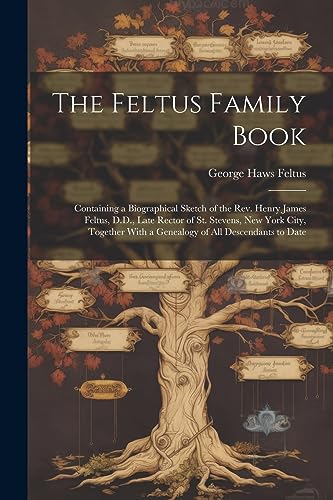 Stock image for The Feltus Family Book for sale by PBShop.store US