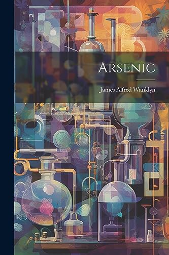 Imagen de archivo de Arsenic a la venta por PBShop.store US