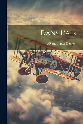 Stock image for Dans L'air for sale by THE SAINT BOOKSTORE