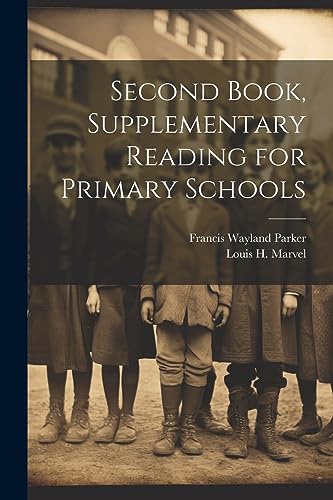 Imagen de archivo de Second Book, Supplementary Reading for Primary Schools a la venta por GreatBookPrices