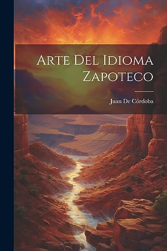 Stock image for ARTE DEL IDIOMA ZAPOTECO. for sale by KALAMO LIBROS, S.L.