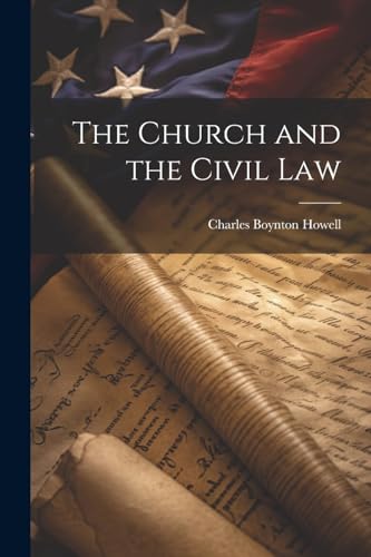 Beispielbild fr The Church and the Civil Law zum Verkauf von PBShop.store US