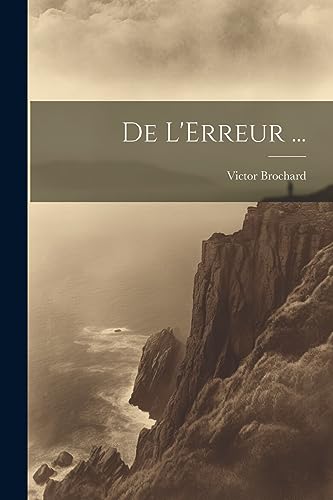 Stock image for De L'Erreur . for sale by THE SAINT BOOKSTORE