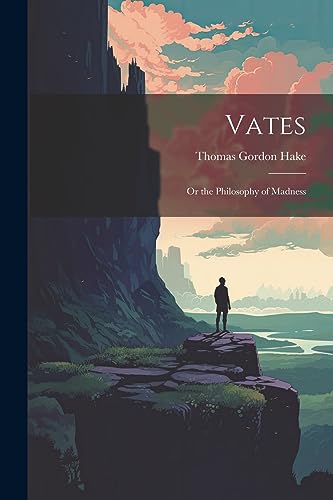 9781021703798: Vates: Or the Philosophy of Madness