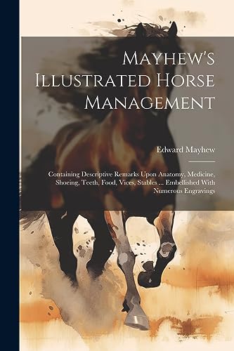 Stock image for Mayhew's Illustrated Horse Management for sale by PBShop.store US