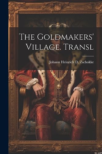 Stock image for The Goldmakers' Village. Transl for sale by THE SAINT BOOKSTORE