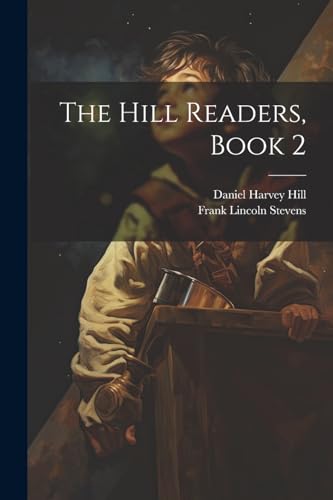 Stock image for The Hill Readers, Book 2 for sale by ALLBOOKS1