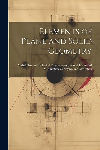 Stock image for Elements of Plane and Solid Geometry for sale by PBShop.store US