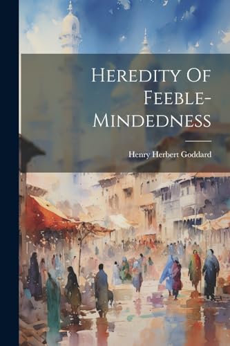 Stock image for Heredity Of Feeble-mindedness for sale by THE SAINT BOOKSTORE