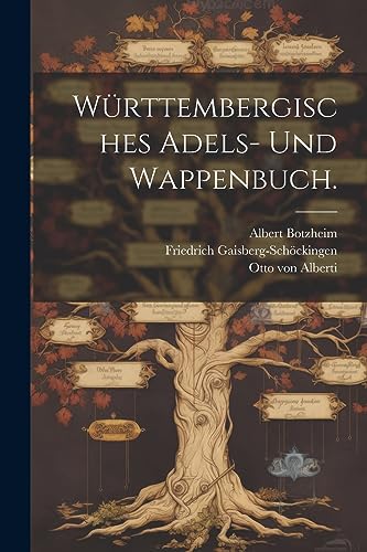 Imagen de archivo de Württembergisches Adels- und Wappenbuch. a la venta por THE SAINT BOOKSTORE