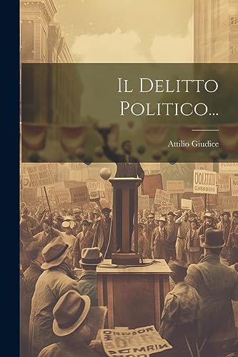 Stock image for Il Delitto Politico. for sale by GreatBookPrices