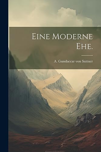 Stock image for Eine moderne Ehe. for sale by PBShop.store US