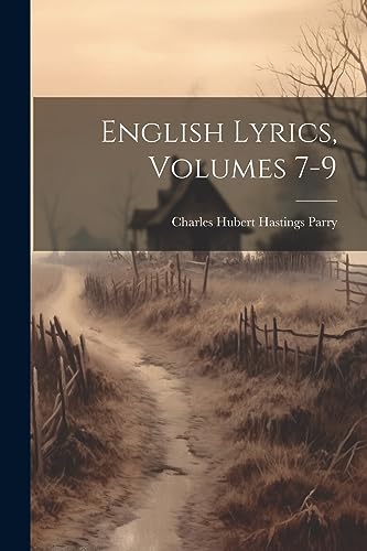 Beispielbild fr English Lyrics, Volumes 7-9 zum Verkauf von PBShop.store US