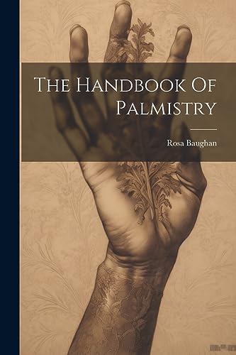 Imagen de archivo de The Handbook Of Palmistry a la venta por THE SAINT BOOKSTORE