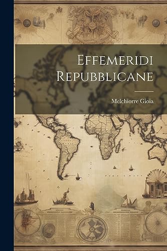 Stock image for Effemeridi Repubblicane for sale by THE SAINT BOOKSTORE