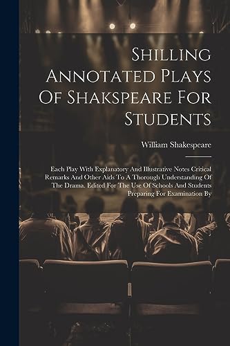 Stock image for Shilling Annotated Plays Of Shakspeare For Students for sale by PBShop.store US