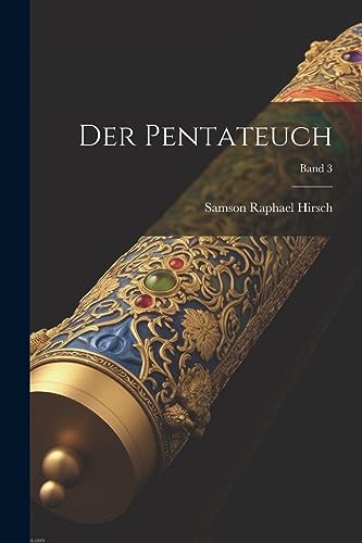 Stock image for Der Der Pentateuch; Band 3 for sale by PBShop.store US