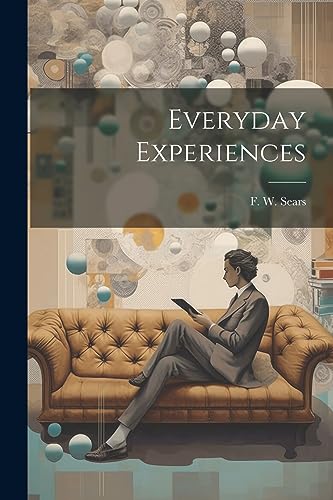 Imagen de archivo de Everyday Experiences a la venta por THE SAINT BOOKSTORE