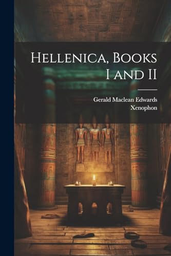 Imagen de archivo de Hellenica, books I and II a la venta por PBShop.store US