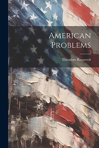 Stock image for American Problems for sale by THE SAINT BOOKSTORE