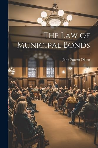 Stock image for The Law of Municipal Bonds for sale by THE SAINT BOOKSTORE