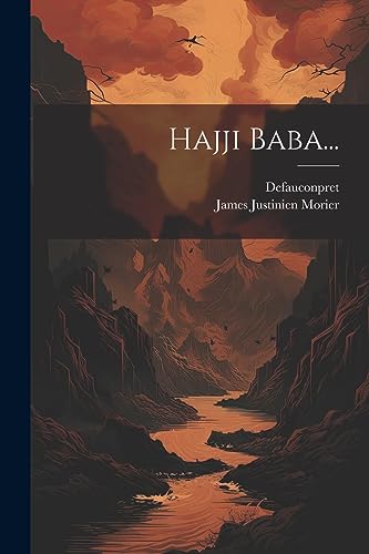 Imagen de archivo de Hajji Baba. a la venta por THE SAINT BOOKSTORE