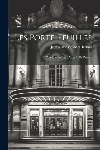 Imagen de archivo de Les Porte-feuilles: Com die En Deux Actes Et En Prose. a la venta por THE SAINT BOOKSTORE