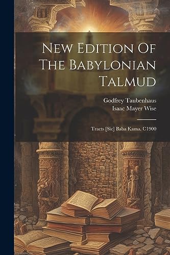 Imagen de archivo de New Edition Of The Babylonian Talmud: Tracts [sic] Baba Kama. C1900 a la venta por PBShop.store US