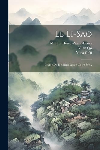 Stock image for Le Li-sao: Po me Du Iiie Si cle Avant Notre  re. for sale by THE SAINT BOOKSTORE