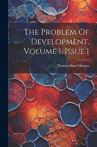 Imagen de archivo de The The Problem Of Development, Volume 1, Issue 1 a la venta por PBShop.store US