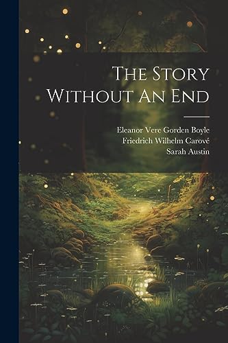 9781021859518: The Story Without An End