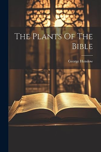 9781021861436: The Plants Of The Bible