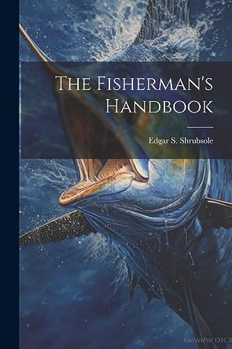 Beispielbild fr The The Fisherman's Handbook zum Verkauf von PBShop.store US