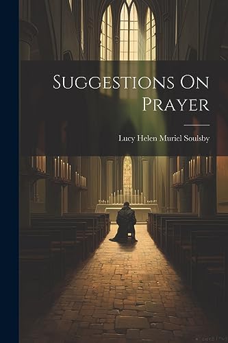 Imagen de archivo de Suggestions On Prayer a la venta por PBShop.store US