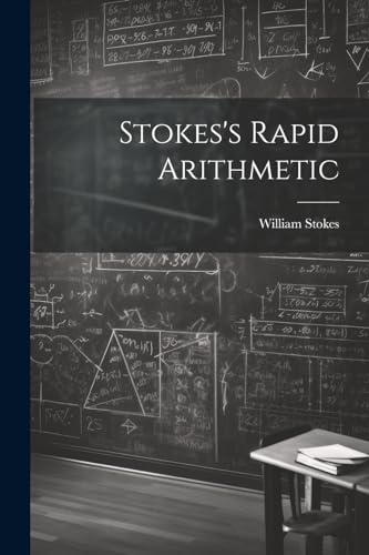 Stock image for Stokes's Rapid Arithmetic for sale by PBShop.store US