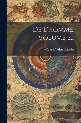 Beispielbild fr De L'homme, Volume 2. (French Edition) zum Verkauf von Ria Christie Collections